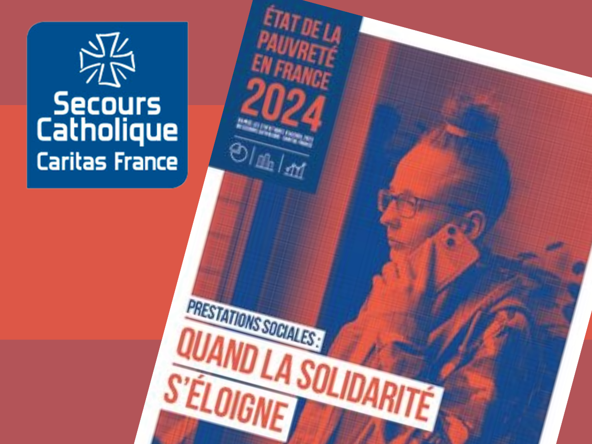 Rapport 2024 « État de la pauvreté en France » du Secours Catholique