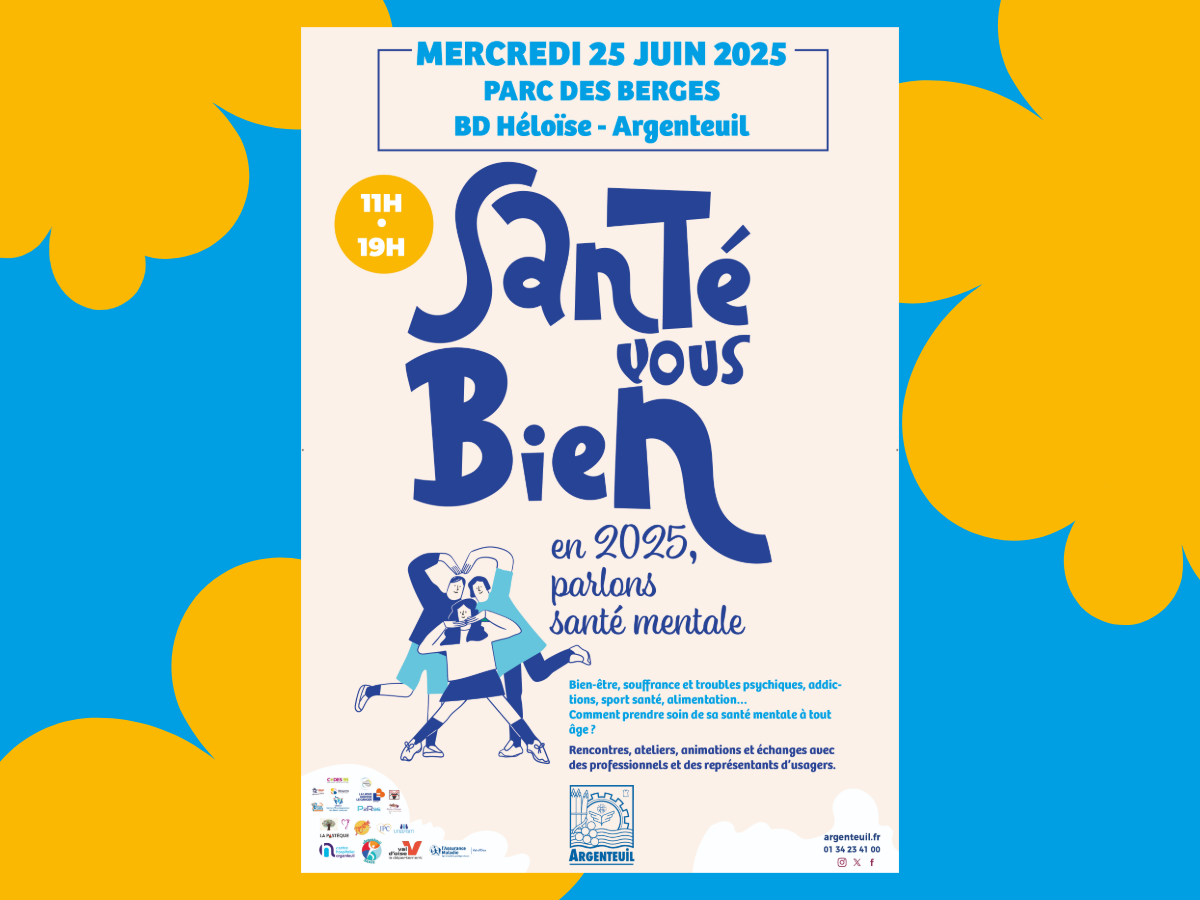 Village « santé vous bien : en 2025, parlons santé mentale » Mercredi 25 juin 2025 à Argenteuil